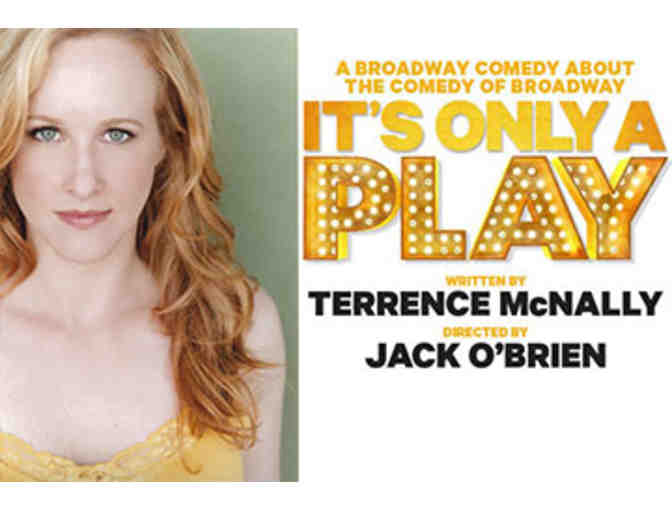 KATIE FINNERAN - Dinner & Tickets to IT'S ONLY A PLAY
