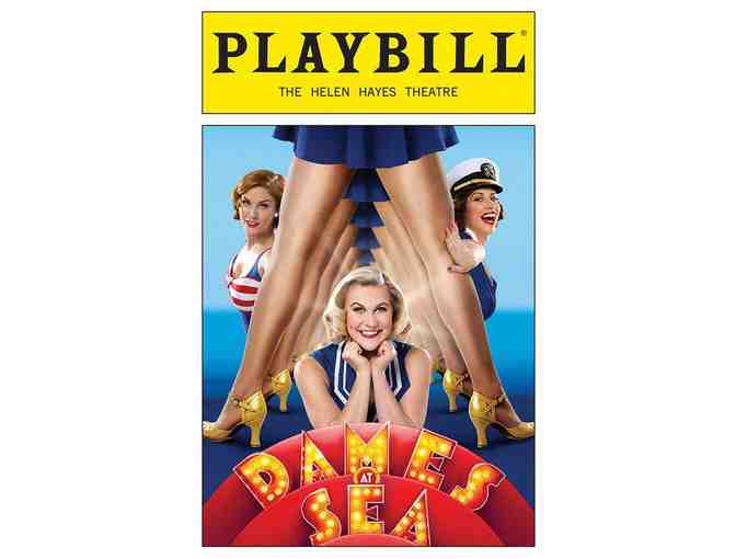 Backstage at DAMES AT SEA with Tickets and Dinner!