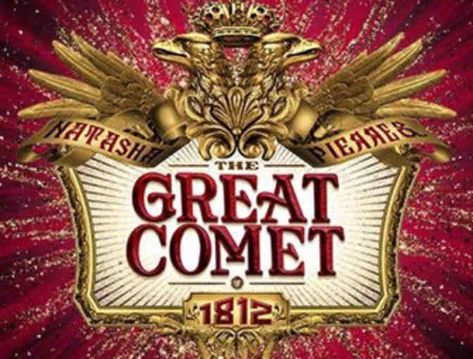 Two tickets to NATASHA, PIERRE AND THE GREAT COMET OF 1812, starring JOSH GROBAN