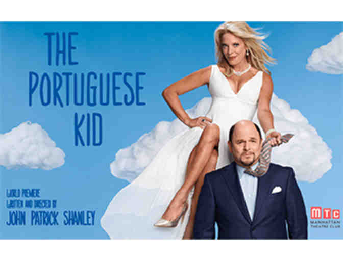Win 2 tickets to THE PORTUGUESE KID off-Broadway and meet Jason Alexander!