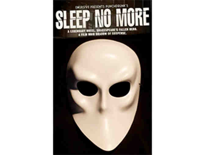 Mask on for SLEEP NO MORE: VIP tickets to the hit show and dinner at Gallow Green for two!