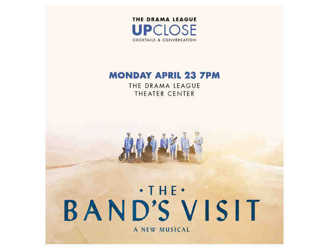THE BAND'S VISIT: Win two tickets to the Broadway hit and VIP tickets to a Cast Talkback!