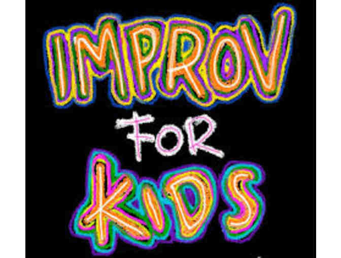 Killing My Lobster - Improv for Kids Workshop on June 7th