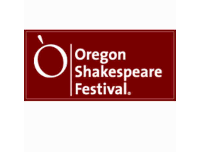 Oregon Shakespeare Festival - 2 Passes to 1 Performance