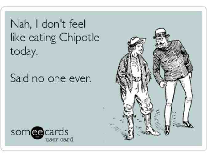 Chipotle - Lunch or Dinner for 4