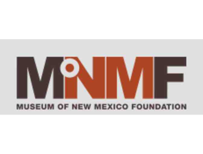 Museum of New Mexico Foundation Membership - NM - Photo 4