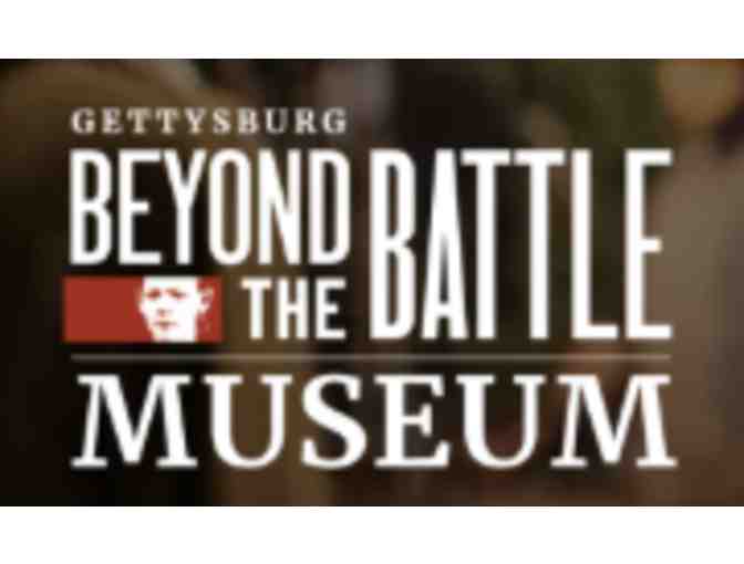 Beyond the Battle Museum - Gettysburg, PA