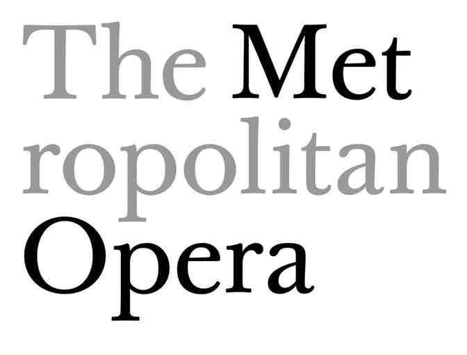 A Night at the MET Opera: Box Seats for up to 8!