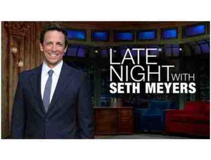 2 TICKETS - LATE NIGHT WITH SETH MEYERS - Photo 1