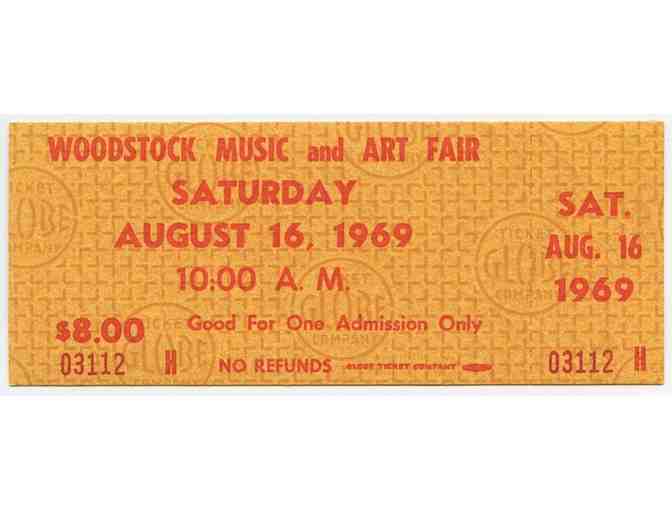 Friday and Saturday original Woodstock tickets! The Opening Act!