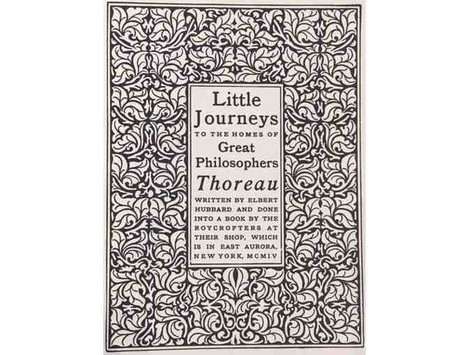 Little Journeys To The Homes of Great Philosophers; Thoreau; Vol. XV. December 1904. No. 6