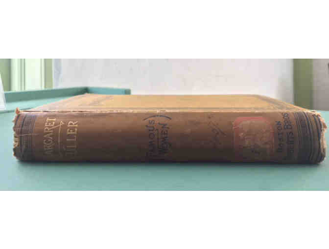 Famous Women: Margaret Fuller (Marchesa Ossoli), by Julia Howe, 1883