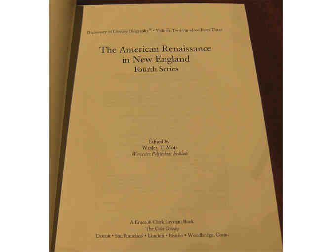 The American Renaissance in New England, Fourth Series (DLB 243) (2001)