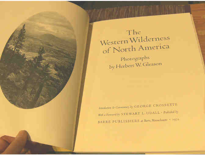 The Western Wilderness of North American - Photographs by Herbert W. Gleason (1972)