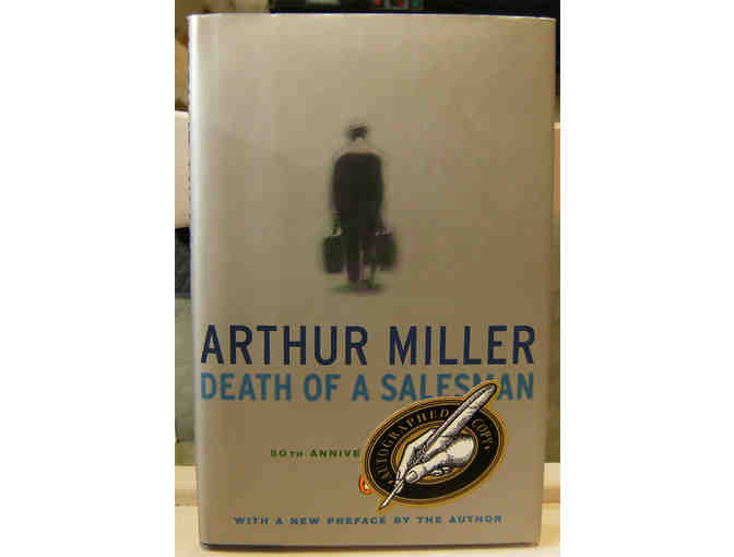 Death of a Salesman, by Arthur Miller (1999) SIGNED!