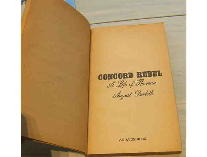Concord Rebel: A Life of Thoreau, by August Derleth (paperback)