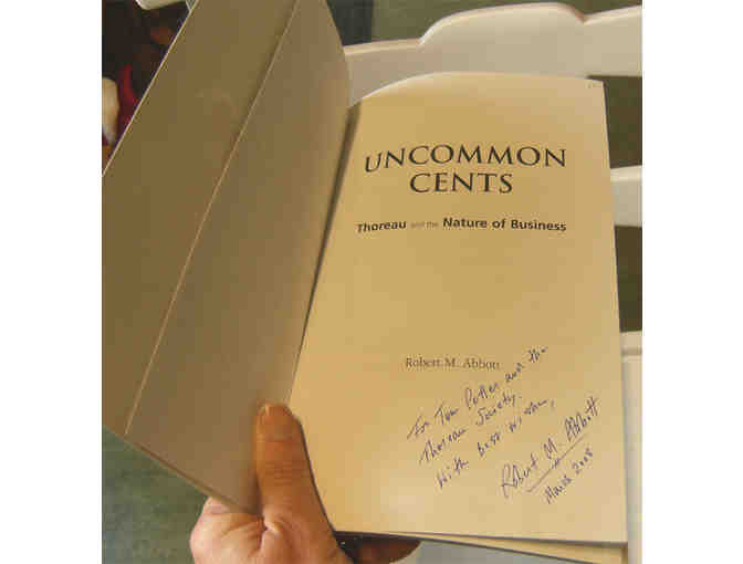 Uncommon Cents: Thoreau and the Nature of Business, by Robert M. Abbott (2008)