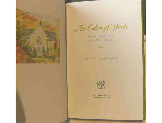 An Eden of Sorts: The Natural History of My Feral Garden, by John Hanson Mitchell (2013)