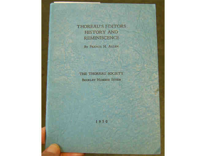 Thoreau's Editors: History and Reminiscence, by Francis H. Allen (Society Booklet #7)