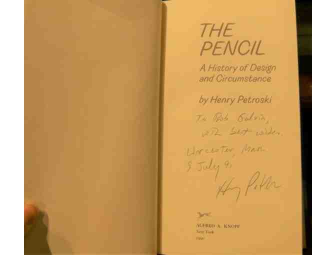 'The Pencil: A History of Design and Circumstance,' by Henry Petroski (SIGNED)