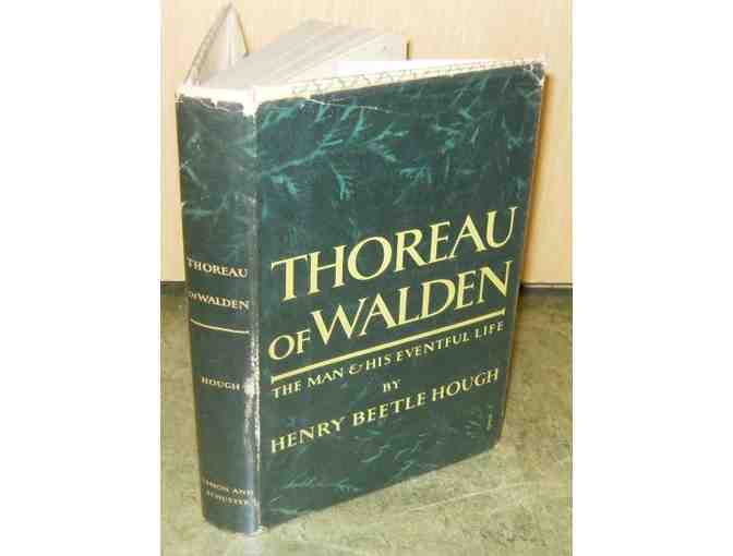 'Thoreau of Walden: The Man and His Eventful Life' by Henry Beetle Hough (1956)