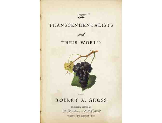 Zoom with author Robert Gross about forthcoming 'The Transcendentalists and Their World'
