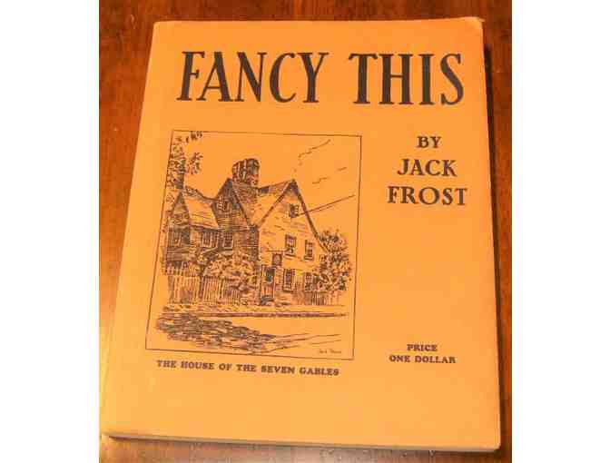 'Fancy This,' by Jack Frost [drawings of buildings and other sites in Boston] (SIGNED)