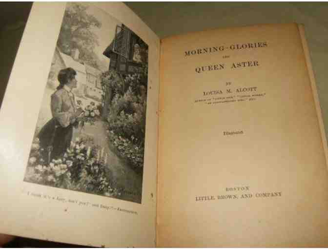 Morning Glories and Queen Aster, by Louisa M. Alcott