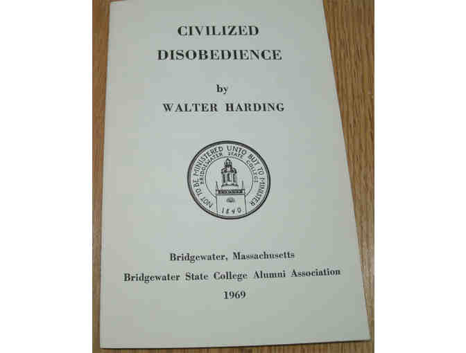 Civilized Disobedience, by Walter Harding at Bridgewater State College, 1969