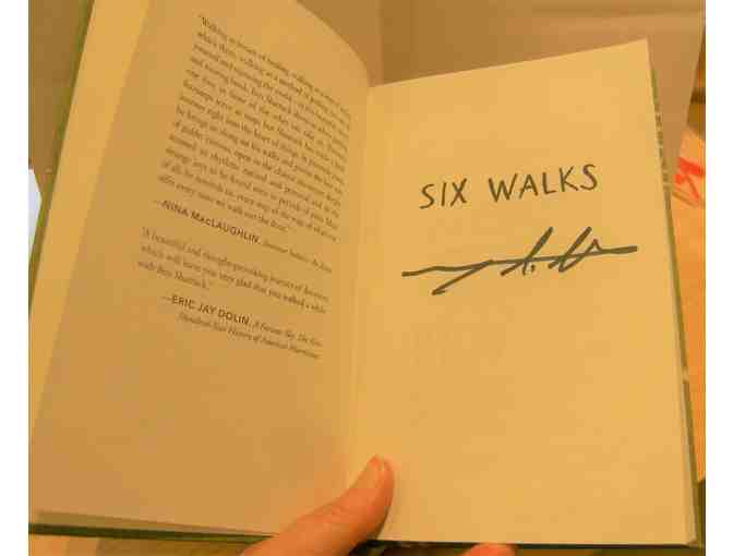Six Walks: In the Footsteps of Henry David Thoreau, by Ben Shattuck (SIGNED) (copy 1)