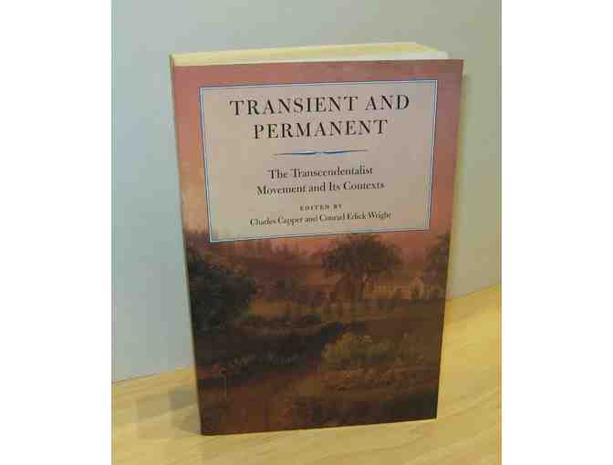 Transient and Permanent: The Transcendentalist Movement and Its Contexts (1999)