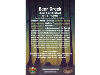 Two General Admission 4-day Passes to Bear Creek Music & Arts Festival, Nov. 8-11,  2012