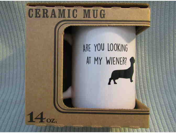 Are you looking at my weiner coffee mug - Photo 1