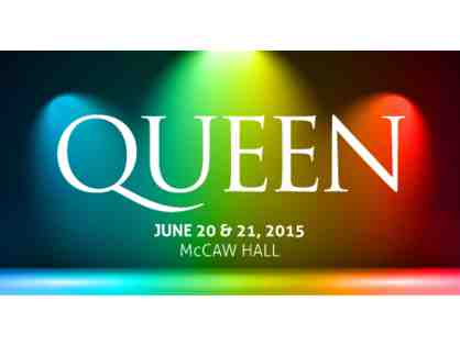 2 Tickets to "Queen" by Seattle Men's Chorus