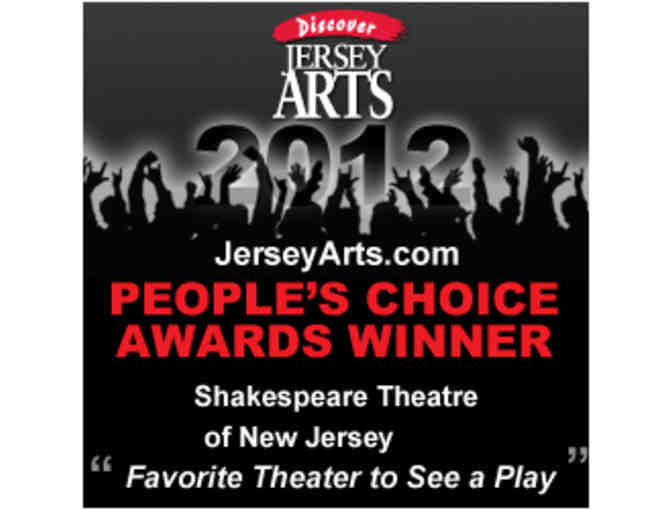 2 Tickets to any Play at The Shakespeare Theatre of New Jersey