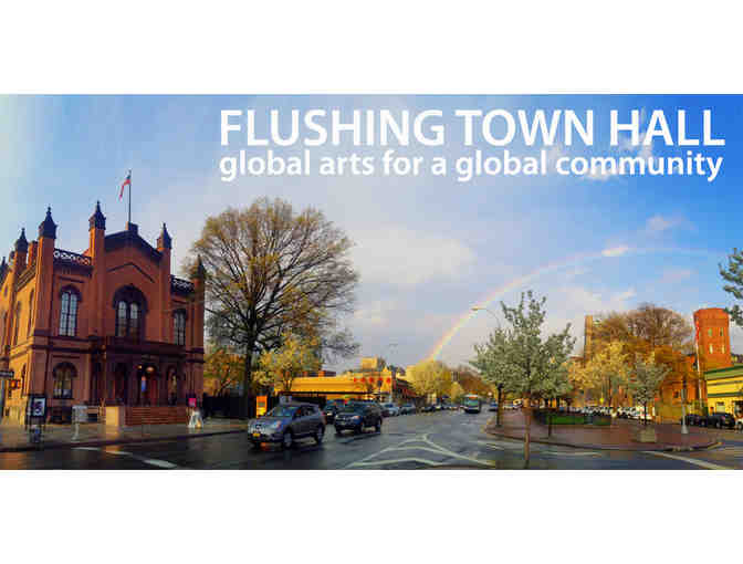 1 Year Family Membership to Flushing Town Hall, Queens Home For Incredible Programming!