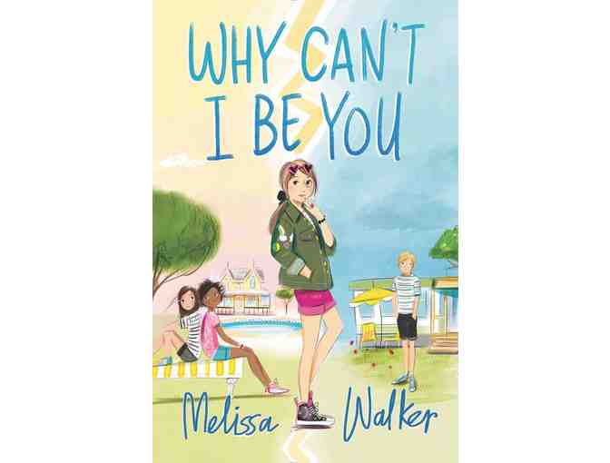 2 Teen Novels Signed by Melissa Walker: Let's Pretend We Never Met & Why Can't I Be You
