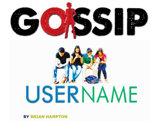 Author signed teen plays GOSSIP and USERNAME