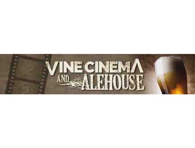 $25 Gift Card for the Vine Cinema and Alehouse - Photo 1