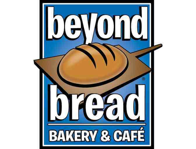 $75 Beyond Bread Gift Certificate