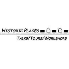 Historic Places Talks Tours Workshops