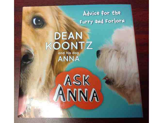 Autographed copy of Ask Anna by Dean Koontz and his dog Anna