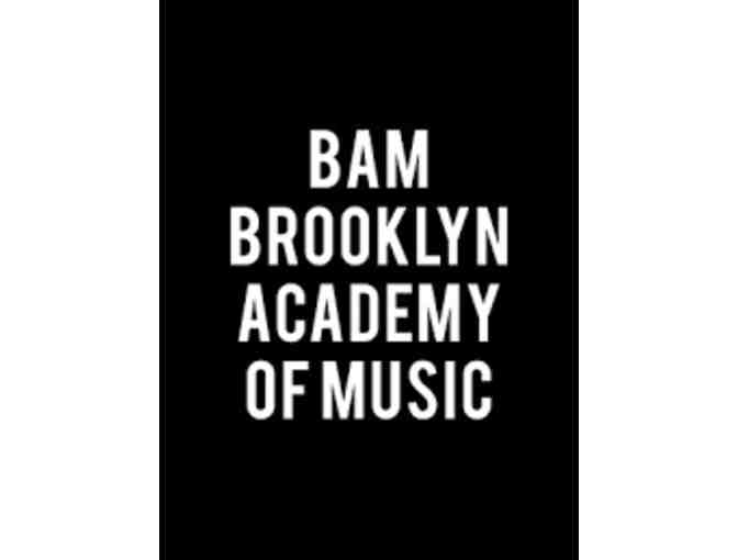 2 Tickets to a BAM performance