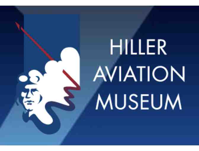 Hiller Aviation Museum: 4 guest passes - Photo 1