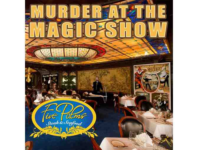 Enjoy 2 tickets to Mystery & Magic Theater Tuscon, AZ 4 star! GREAT REVIEWS