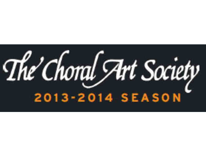 Choral Art Society - Two Tickets to 'Epiphany Celebration'