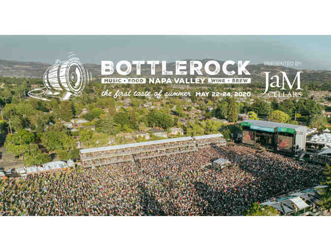BOTTLEROCK 2020! 3-Day General Admission Tickets for Two, May 22-24, 2020
