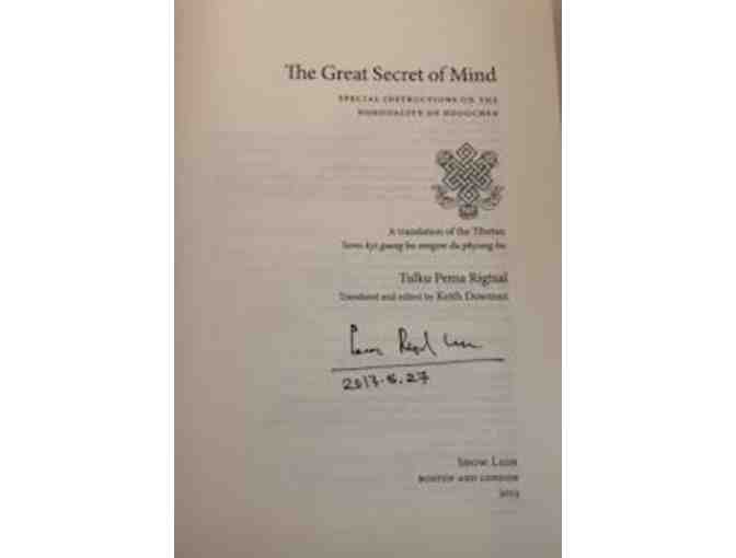 Autographed: The Great Secret of Mind, by Tulku Pema Rigtsal