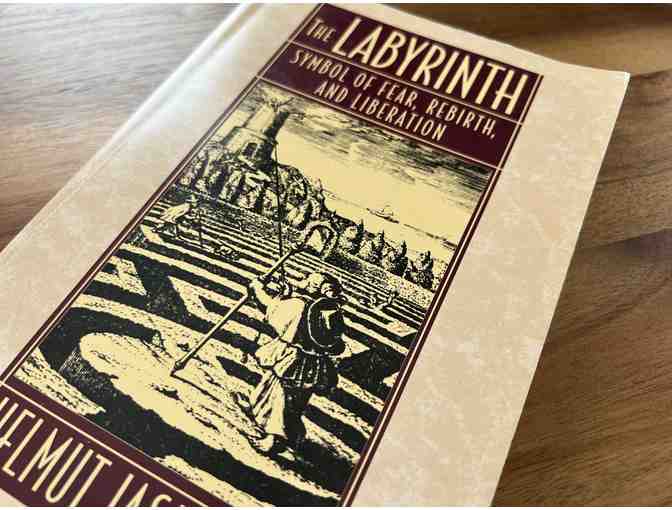The Labyrinth - Symbol of Fear, Rebirth, and Liberation (Book)