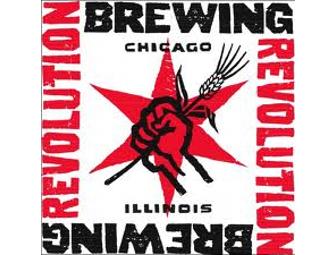 Revolution Brewing - brewery tour for 8 people and $50 gift certificate. 2323 N. Milwaukee